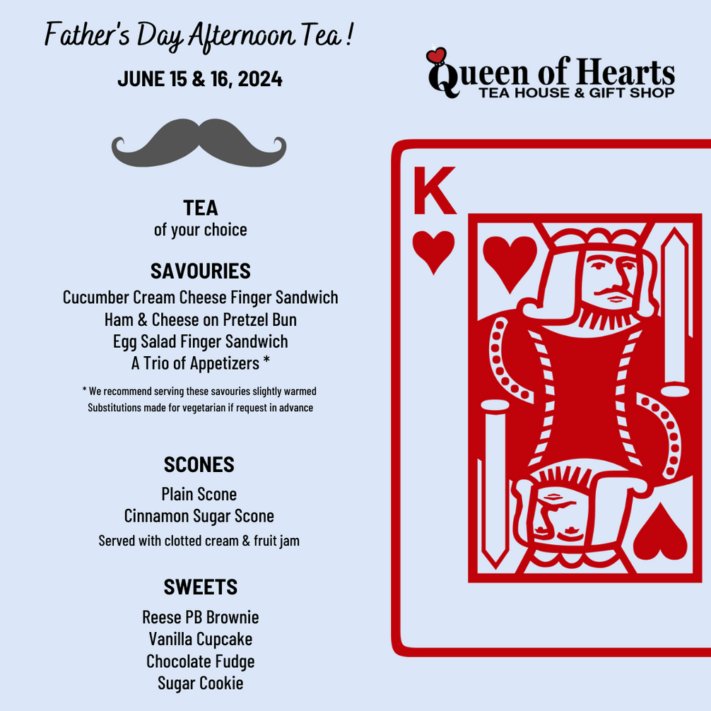 Father's Day Afternoon Tea ToGo (For Two) Queen of Hearts Tea House